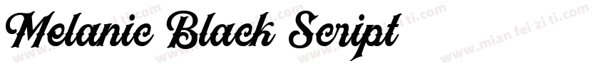 Melanic Black Script字体转换